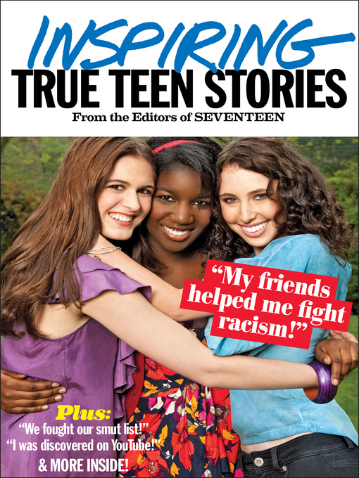 Title details for Seventeen's Inspiring True Teen Stories by Seventeen - Available